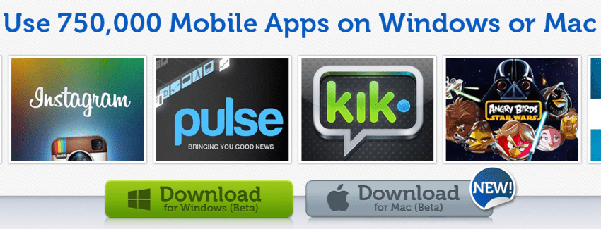 BlueStacks, faire fonctionner des applications Android sur Windows et Mac OS X