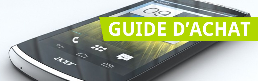 Guide d’achat smartphones Android « milieu de gamme » + concours