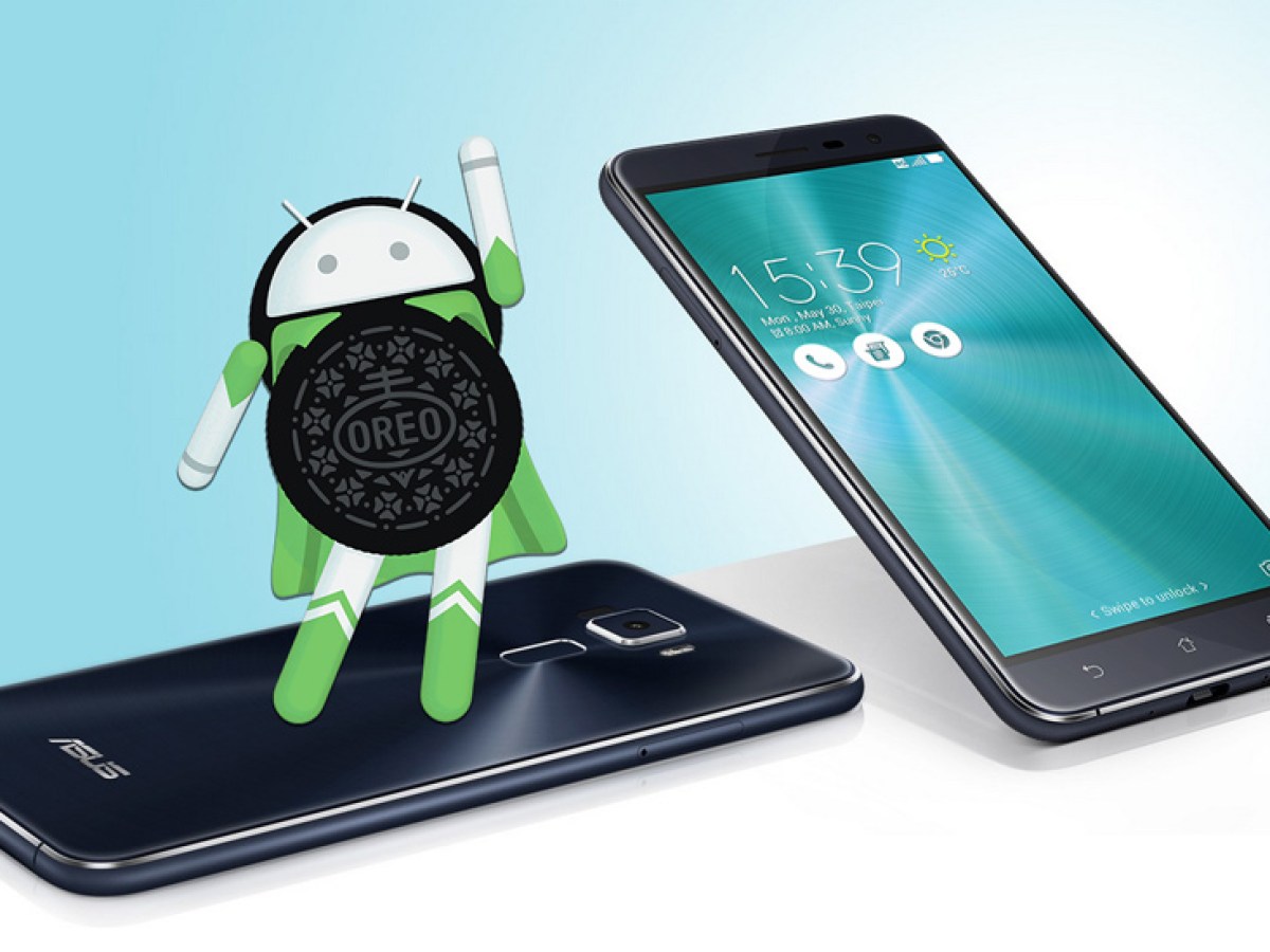 Comme promis, Android 8.0 Oreo débarque sur le ZenFone 3