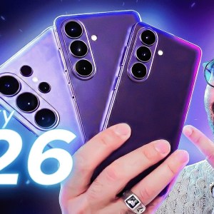 Les 3 Samsung GALAXY S26 : Notre PRISE EN MAIN et toutes les NOUVEAUTÉS