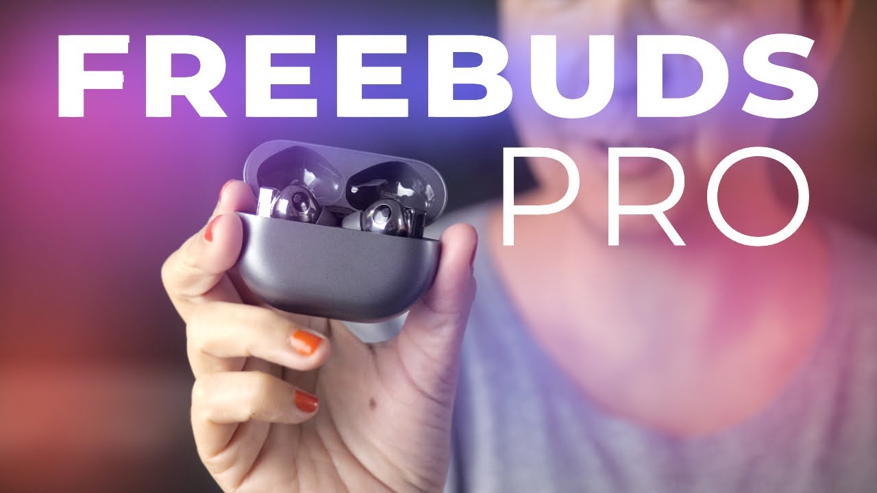 Les AirPods Pro moins chers de Huawei ! (Huawei Freebuds Pro)