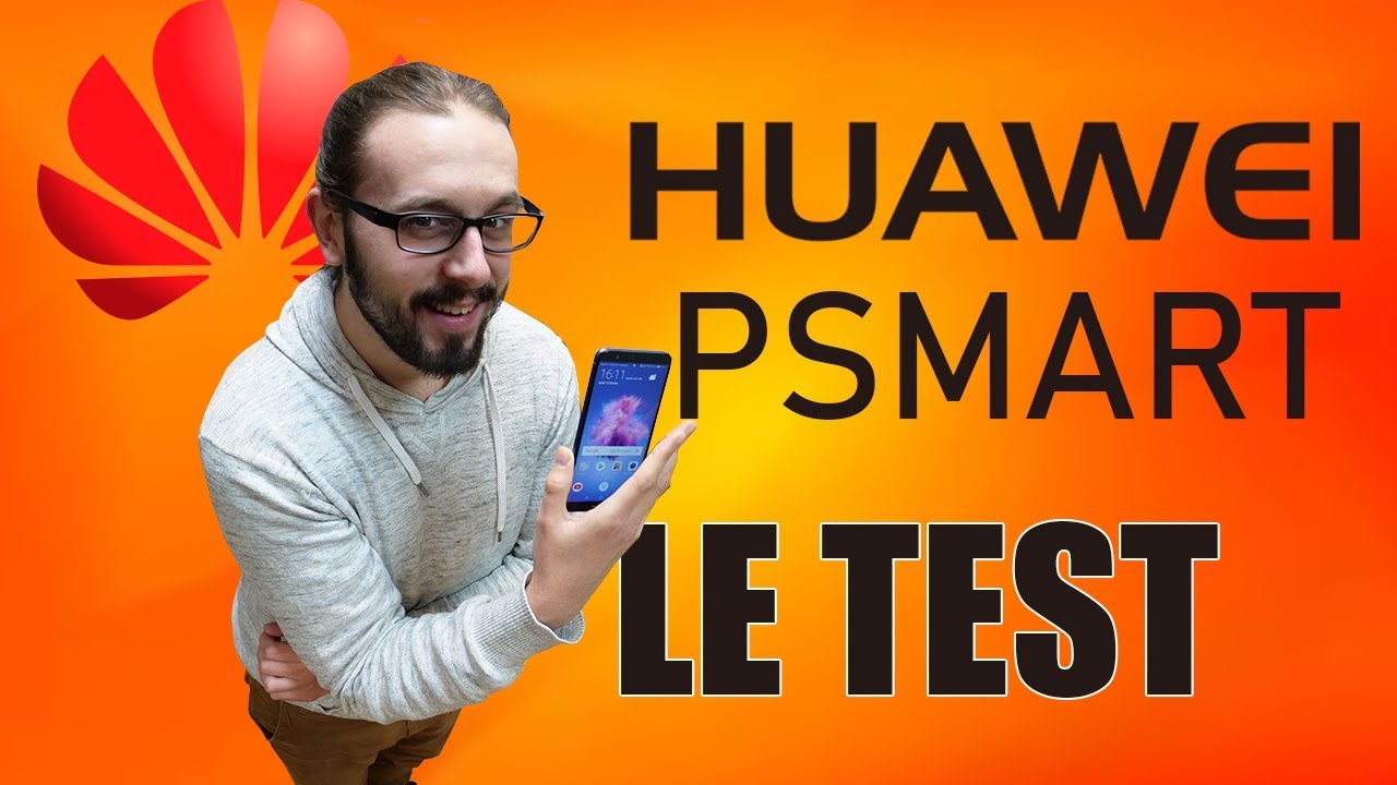 TEST du Huawei P Smart : digne du P8 Lite 2017 ?
