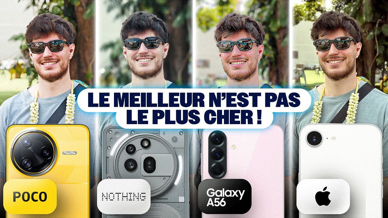 iPhone 16e / Samsung A56 / Nothing (3a) Pro / Poco F7 Ultra- Le MEILLEUR SMARTPHONE en photo est...