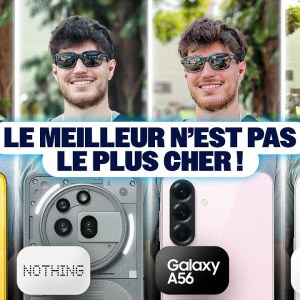 iPhone 16e / Samsung A56 / Nothing (3a) Pro / Poco F7 Ultra- Le MEILLEUR SMARTPHONE en photo est...