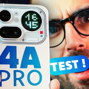 Notre COUP DE COEUR à -500€ ! Test Nothing Phone 4a Pro