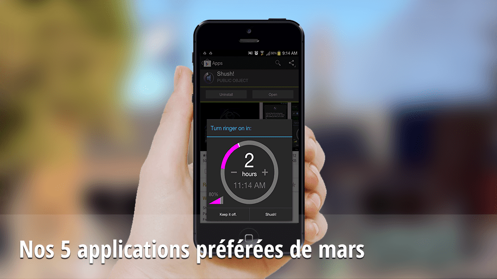 Nos 5 applications Android préférées de mars