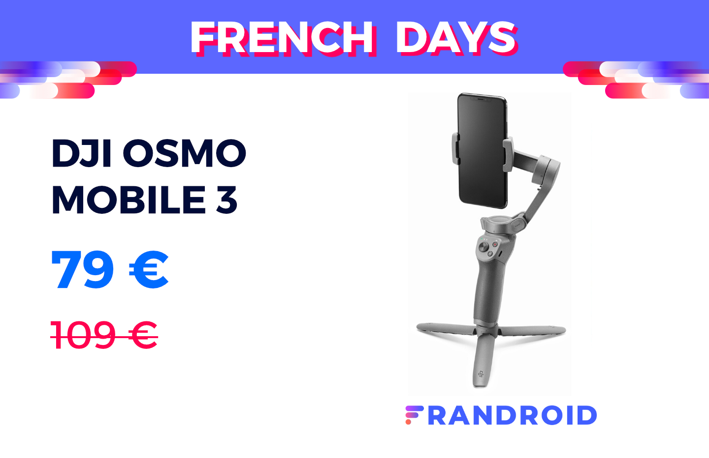L’excellent stabilisateur DJI Osmo Mobile 3 est à prix réduit pour les French Days