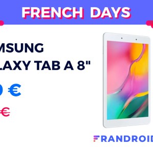 Samsung Galaxy Tab A 8″ à 139 € : c’est la tablette pas chère des French Days