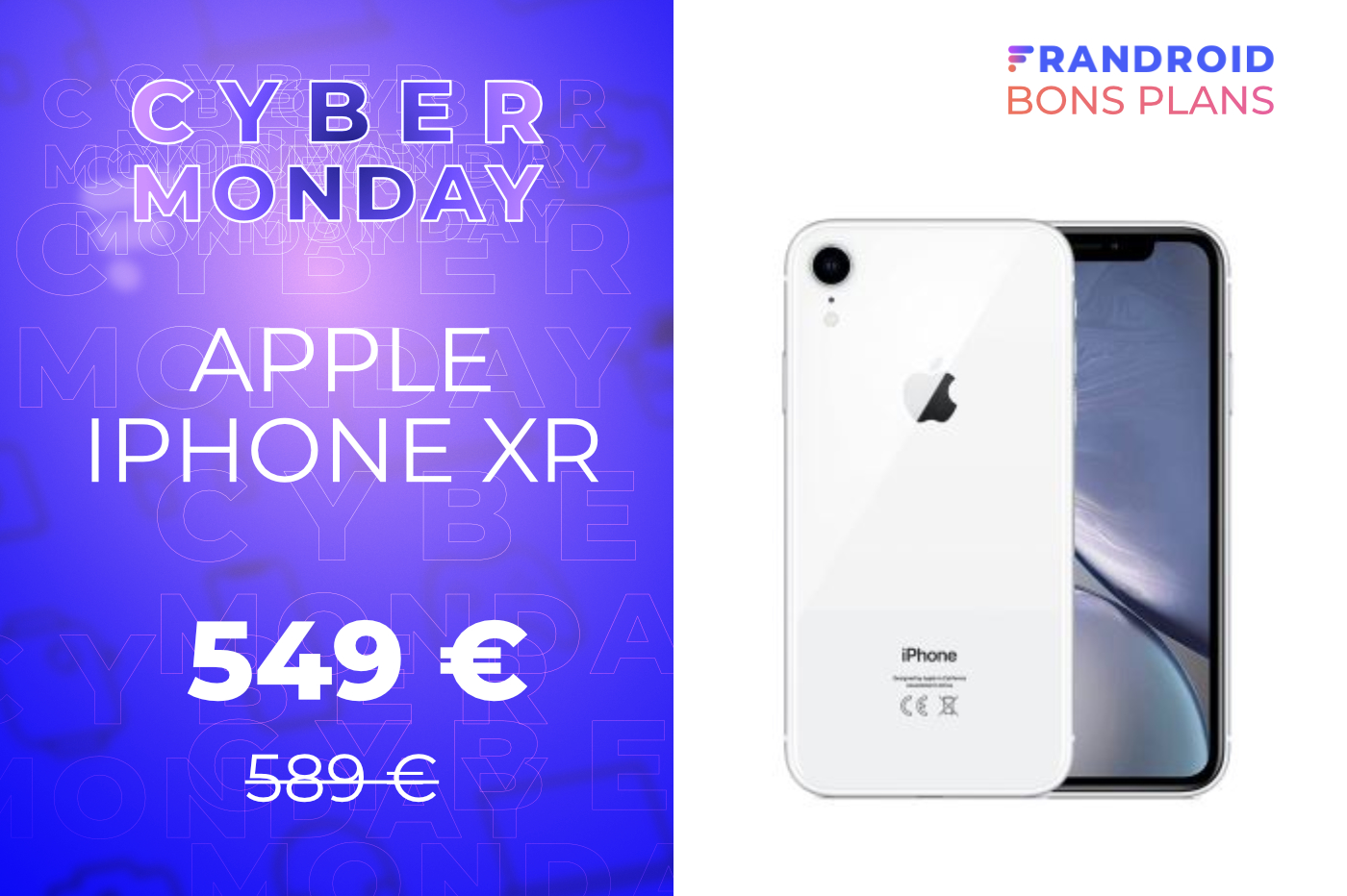 L’iPhone XR est encore moins cher pour le Cyber Monday