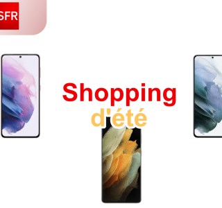 Shopping d’été : SFR revient avec des remises sur tous les Samsung Galaxy S21