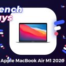 Le MacBook Air M1 2020 est de retour avec une promotion inédite pour les French Days