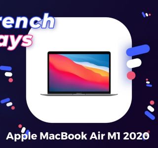 Le MacBook Air M1 2020 est de retour avec une promotion inédite pour les French Days