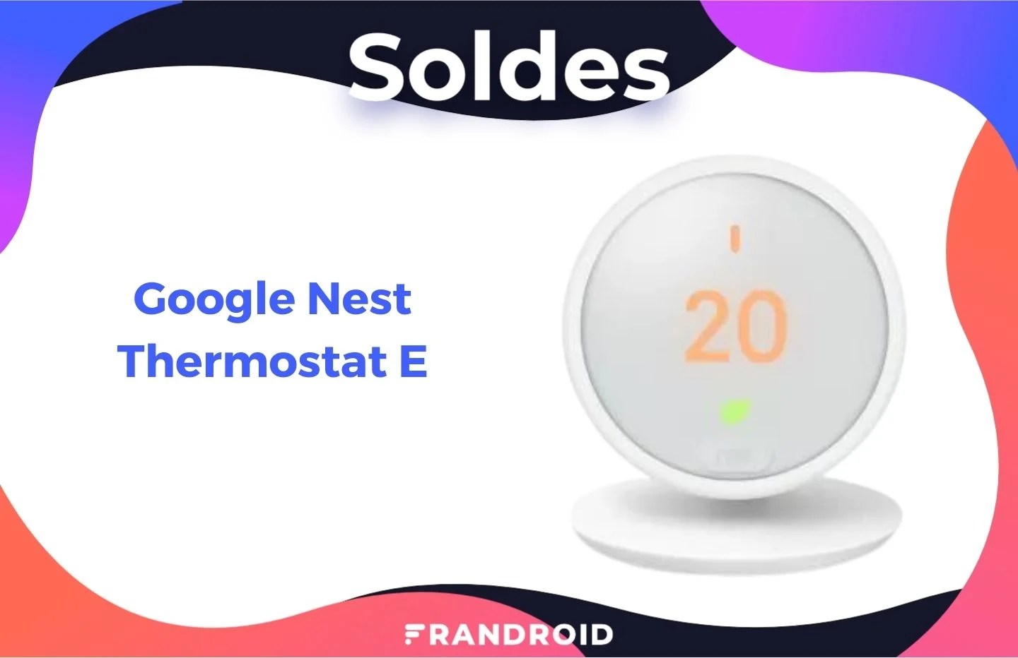 Fnac et Darty proposent le thermostat connecté de Google à -50 % pour les soldes
