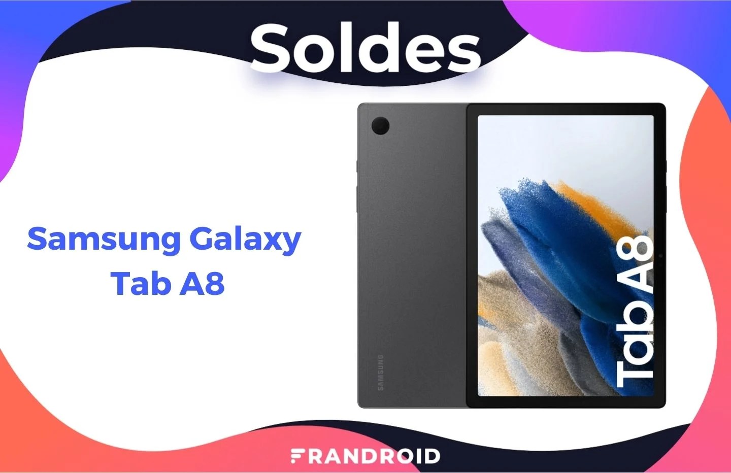 La nouvelle tablette Samsung Galaxy Tab A8 est déjà en promotion pour les soldes