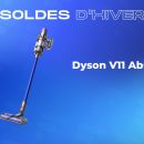 Dyson V11 Absolute : cet aspirateur balai est un vrai bon plan des soldes (-140€)