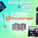 Soldes Boulanger : un fort week-end de promotions en perspective avec ces 25 offres immanquables