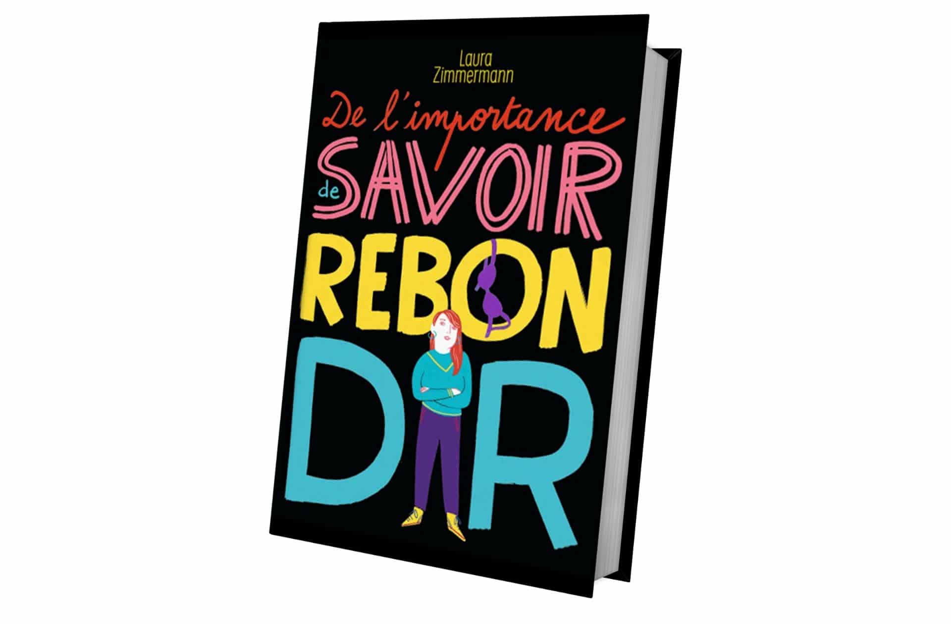 couverture du livre de l'importance de savoir rebondir écrit par Laura Zimmermann