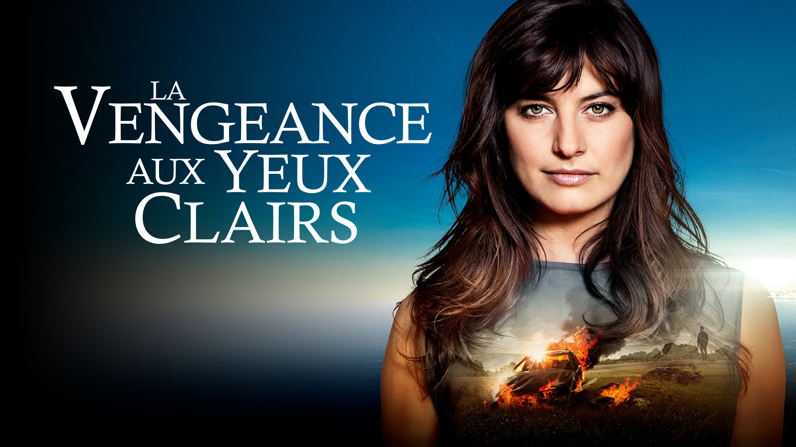 La vengeance aux yeux clairs série salto