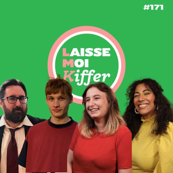 [Podcast] Laisse-Moi Kiffer