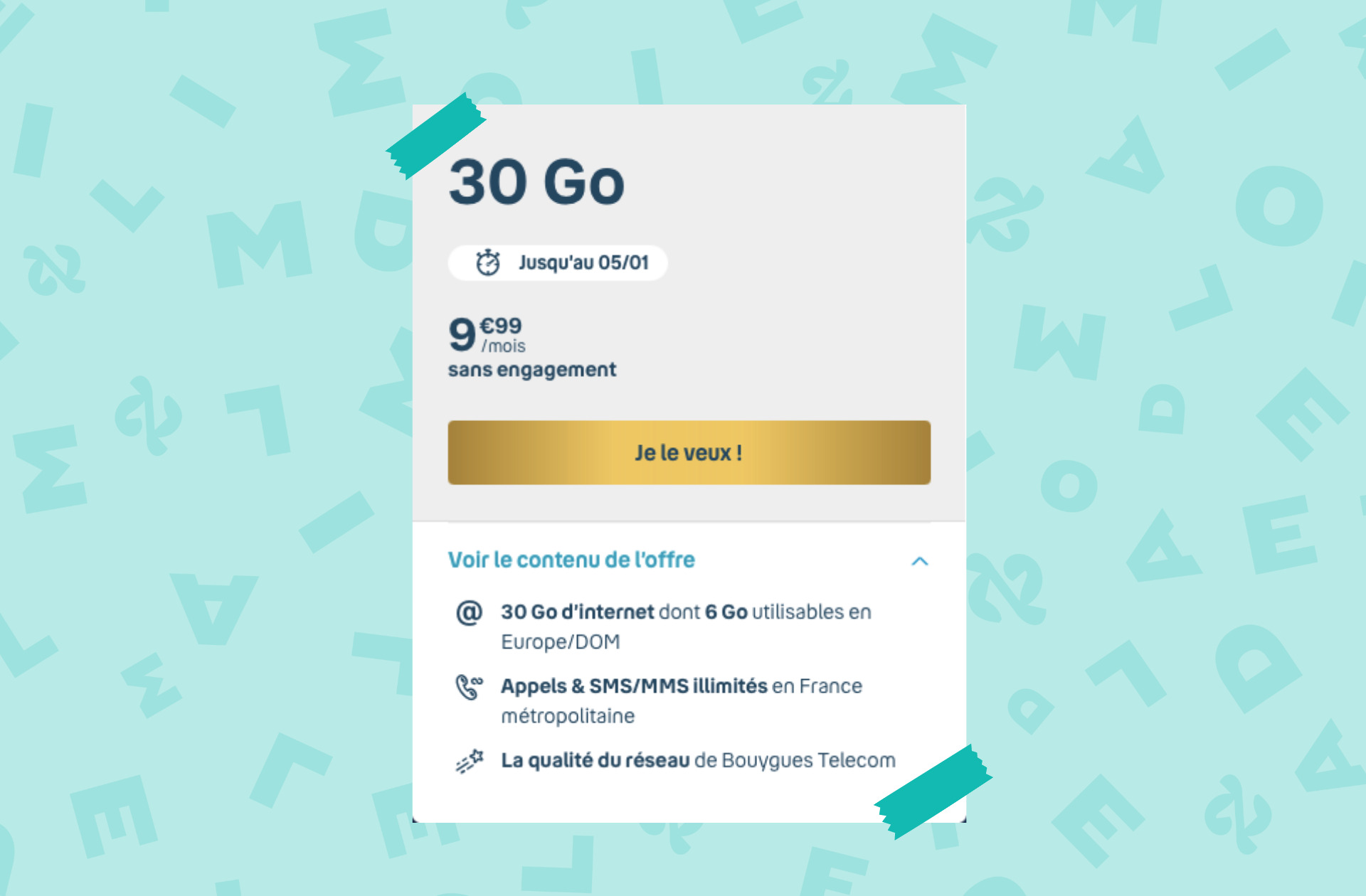 Pour la nouvelle année, Bouygues vous offre un forfait 30 Go à moins de 10 euros